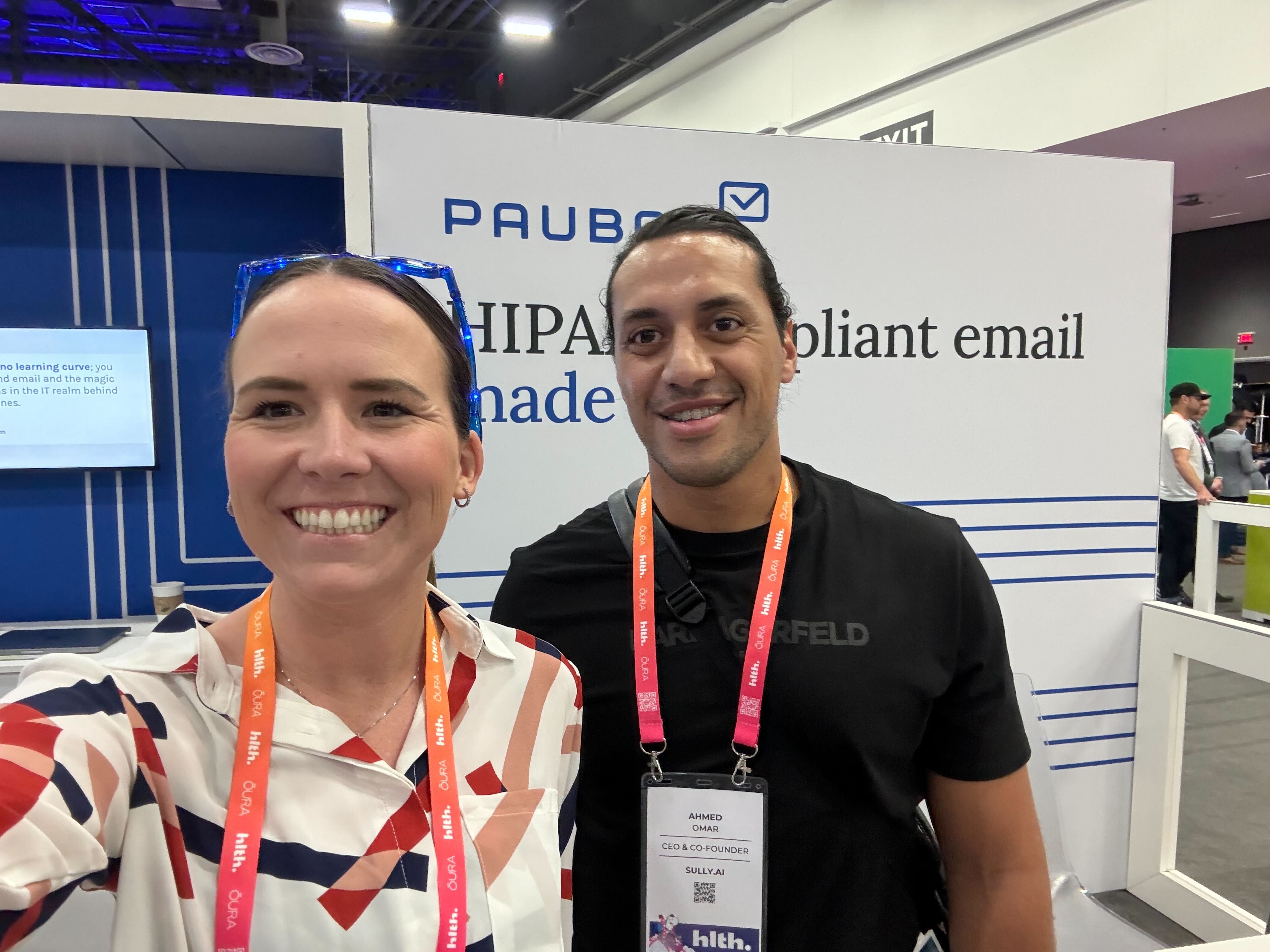 Rylie Mahoney took a selfie with Paubox Email API customer, Ahmed Omar (CEO, Sully.ai).