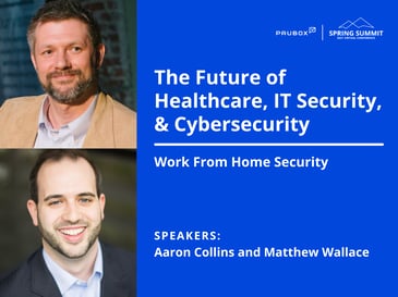 Aaron Collins and Matthew Wallace: Work from home security
