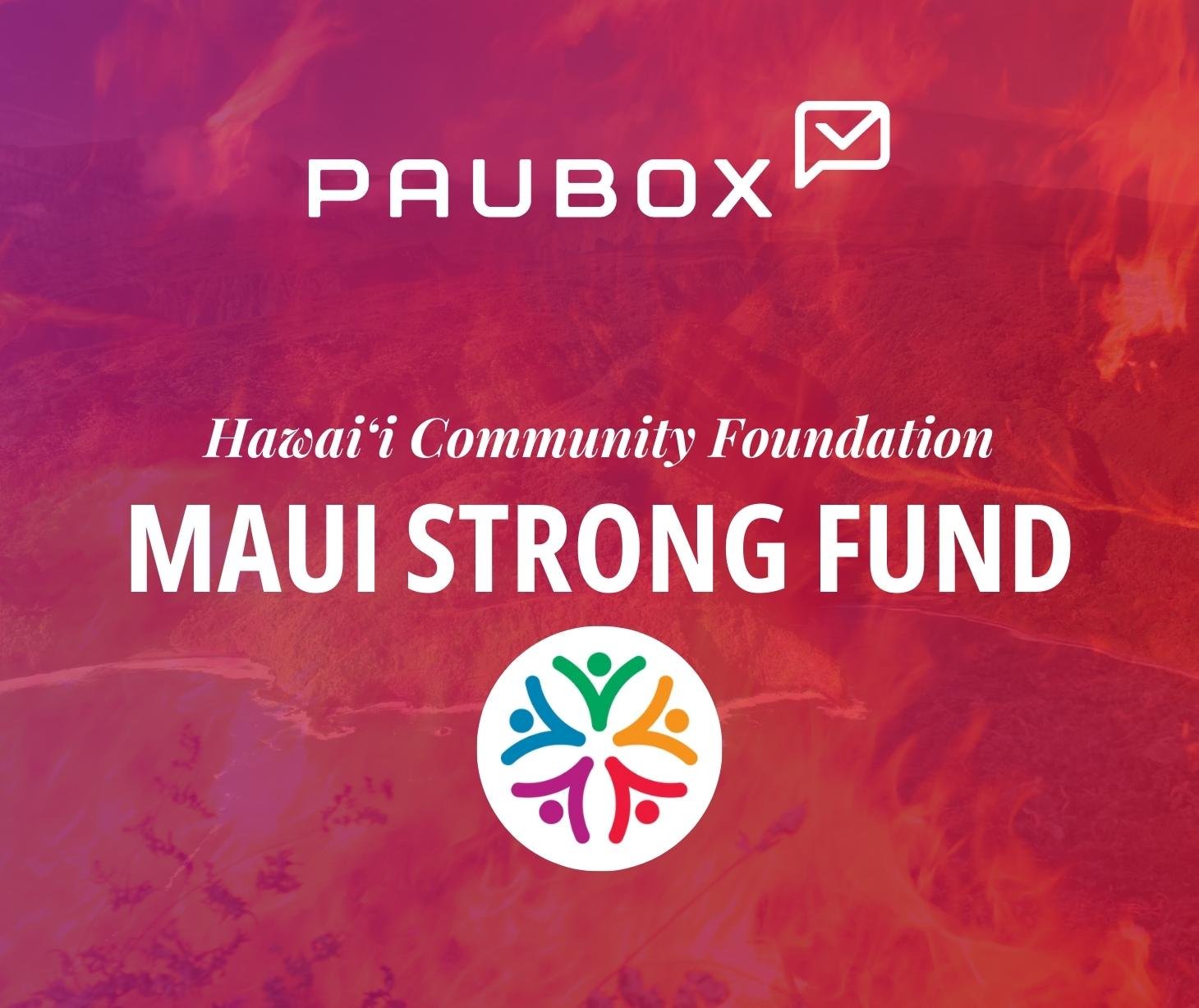 Paubox supports wildfire relief efforts via Maui Strong Fund-1