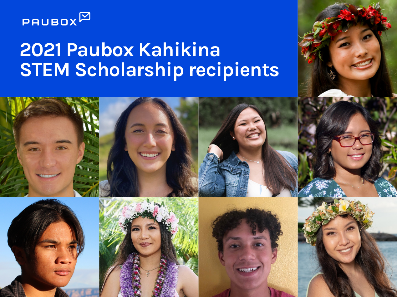 Announcing the 2021 Paubox Kahikina Scholarship recipients