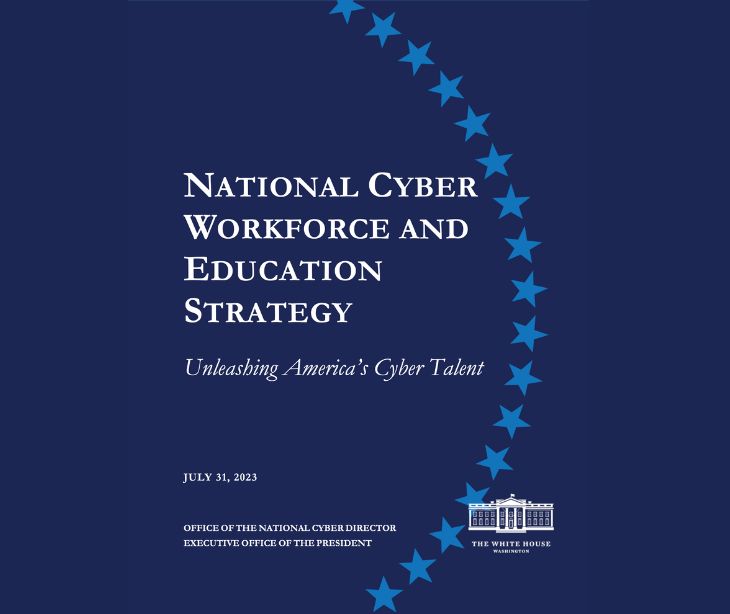 Biden-Harris Administration releases national cyber workforce and education strategy