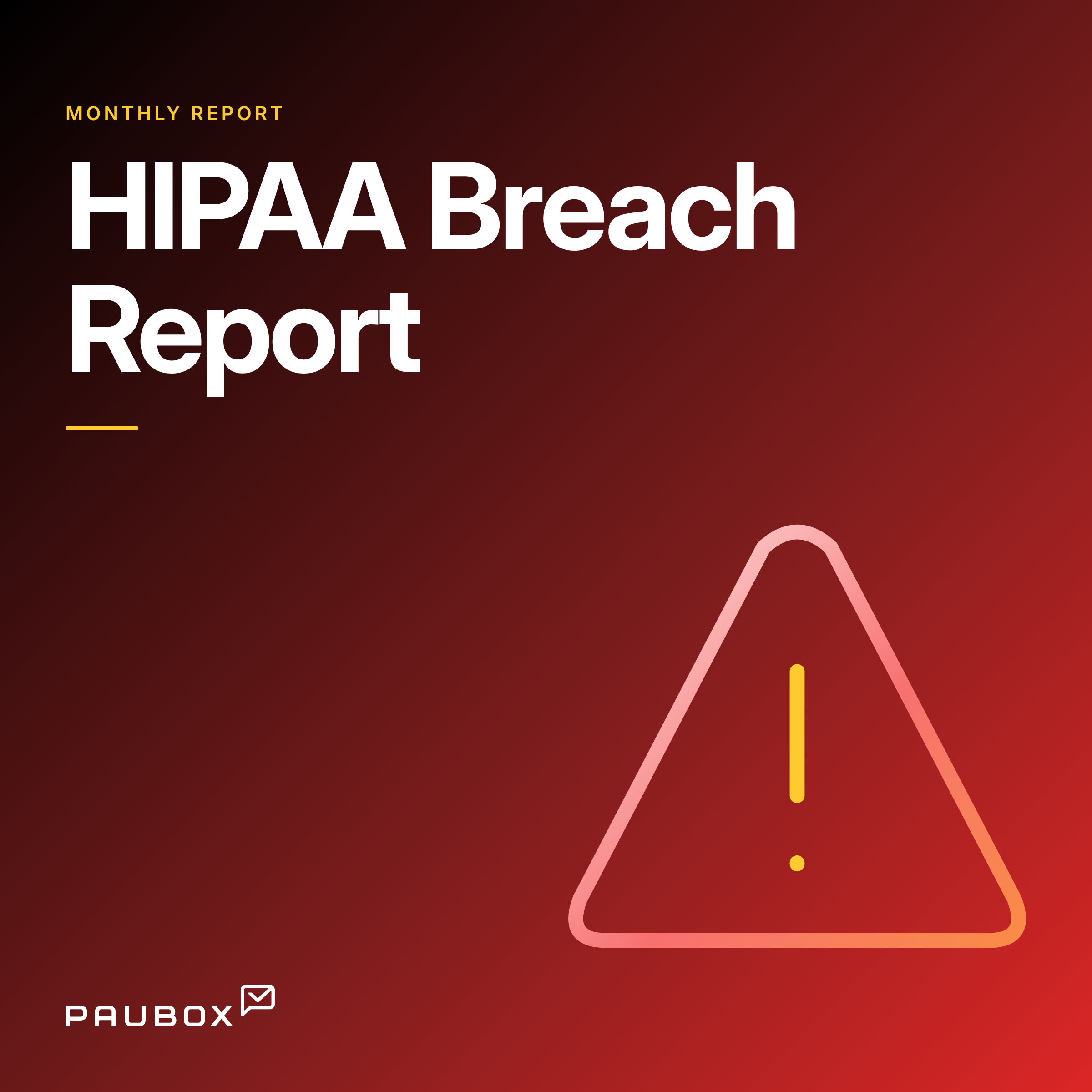 Paubox HIPAA Breach Report cover image