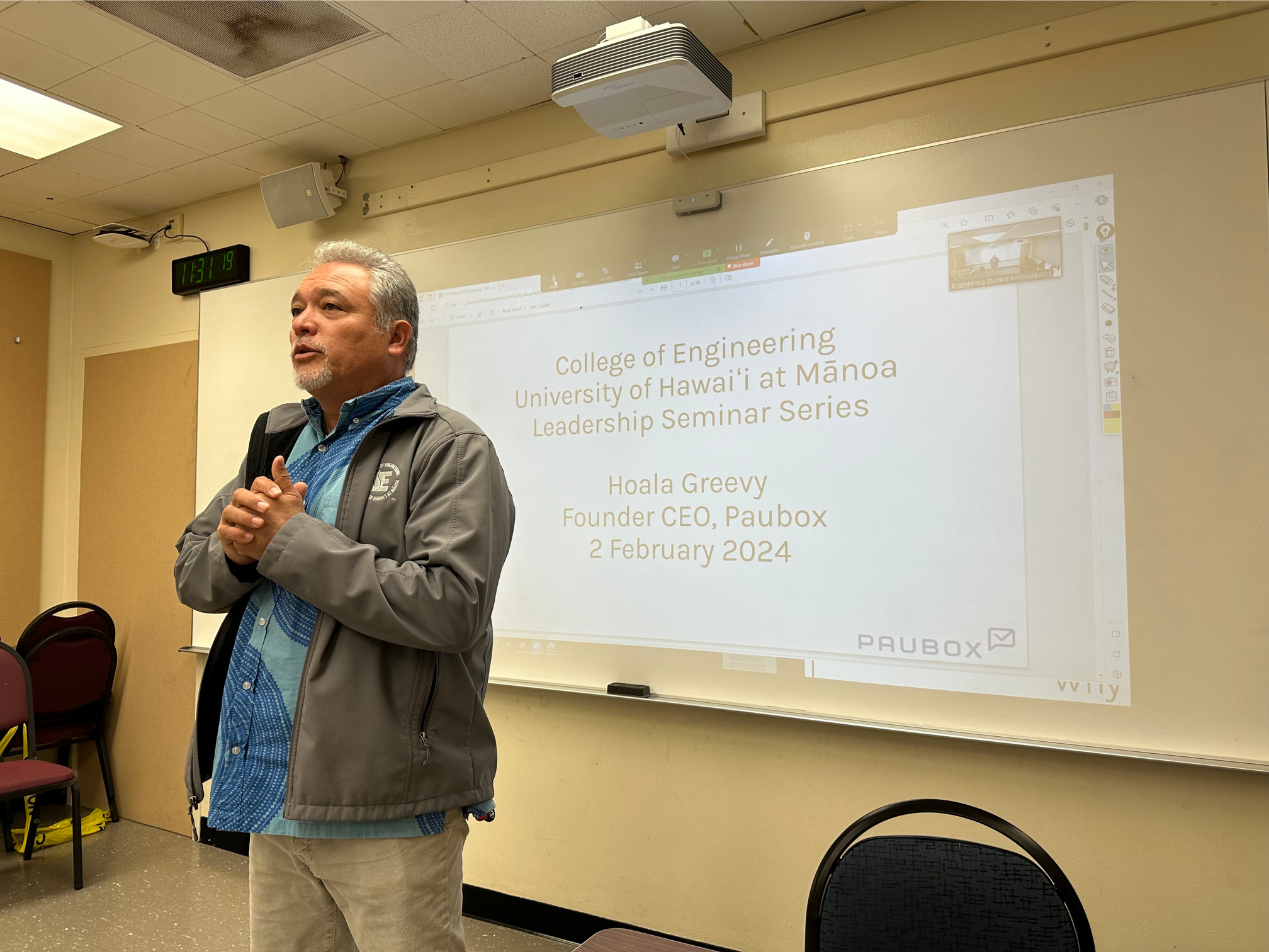 Presenting to the College of Engineering - University of Hawaii | Paubox