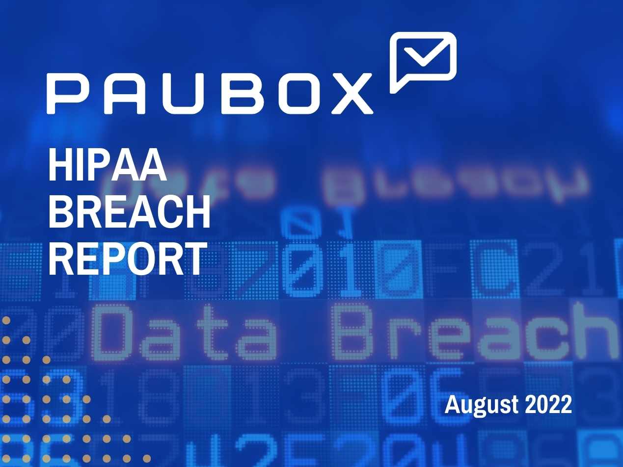 HIPAA Breach Report for August 2022