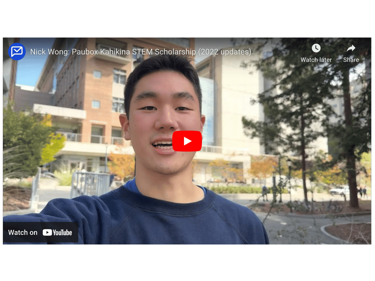 Nick Wong: Paubox Kahikina STEM Scholarship (2022 update)