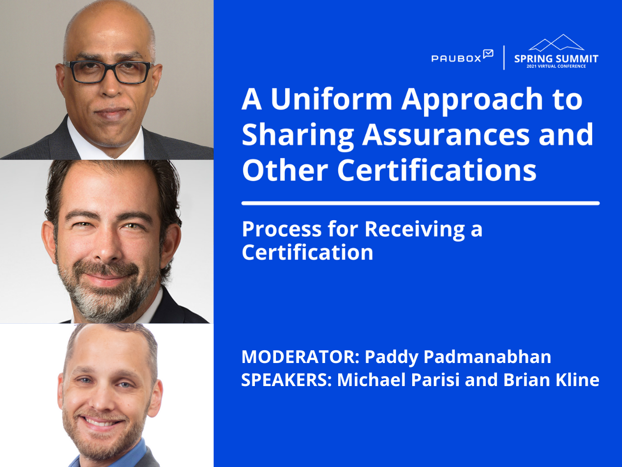 Paddy Padmanabhan, Michael Parisi, and Brian Kline: Process for receiving a certification