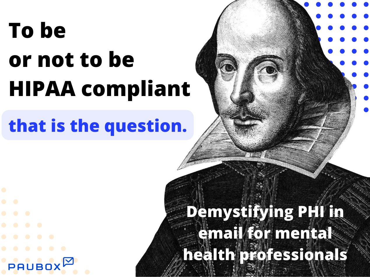 To be or not to be HIPAA compliant