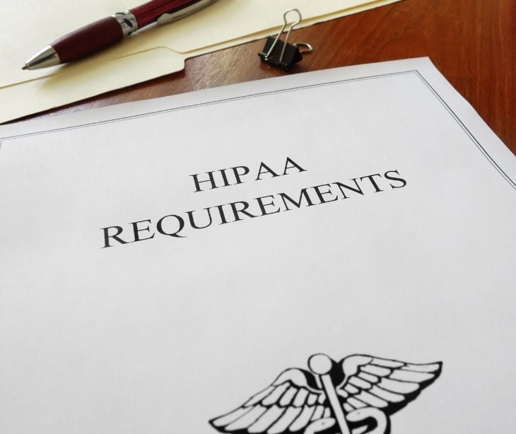 paperwork with text HIPAA requirements