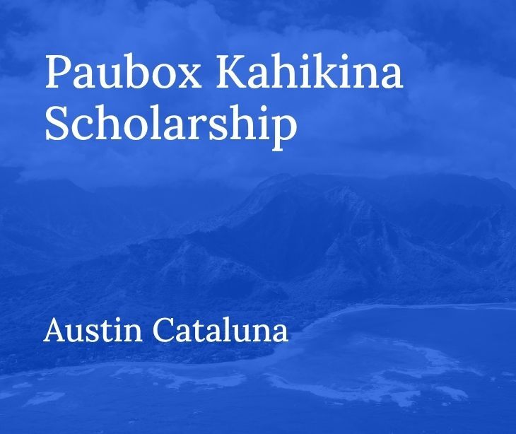 Paubox Kahikina Scholarship Recipient Austin Cataluna: 2026 update