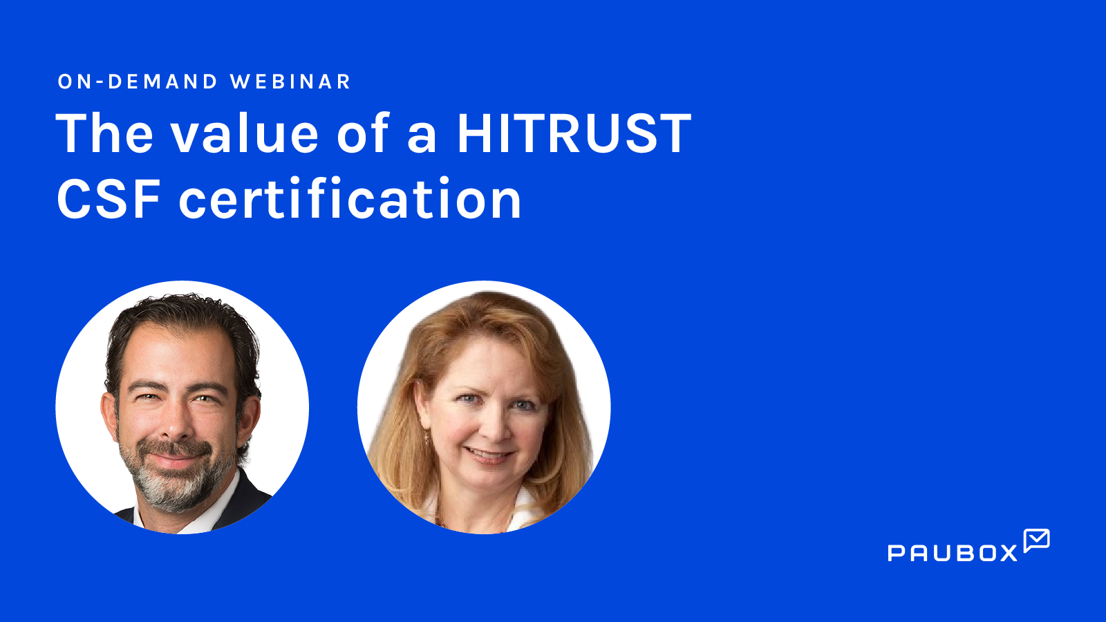 The value of a HITRUST CSF certification and picking the right assessor