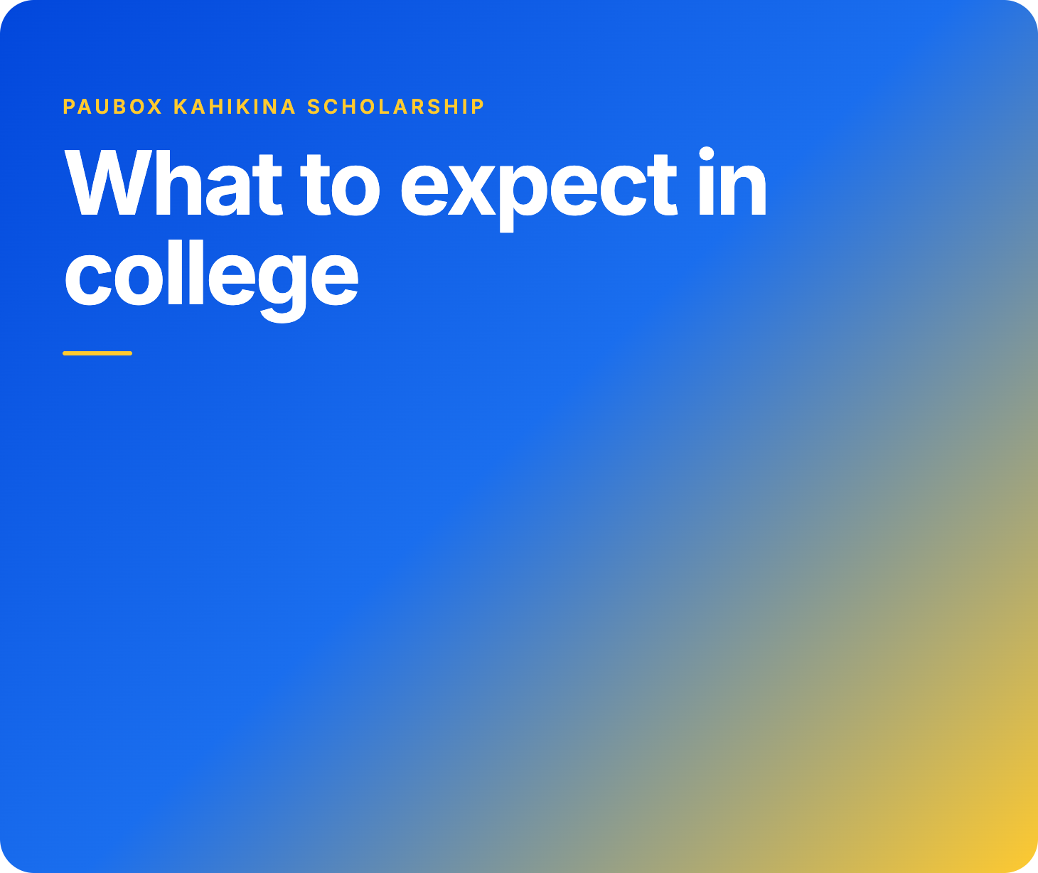 Blog gradient graphic with the title What to expect in college